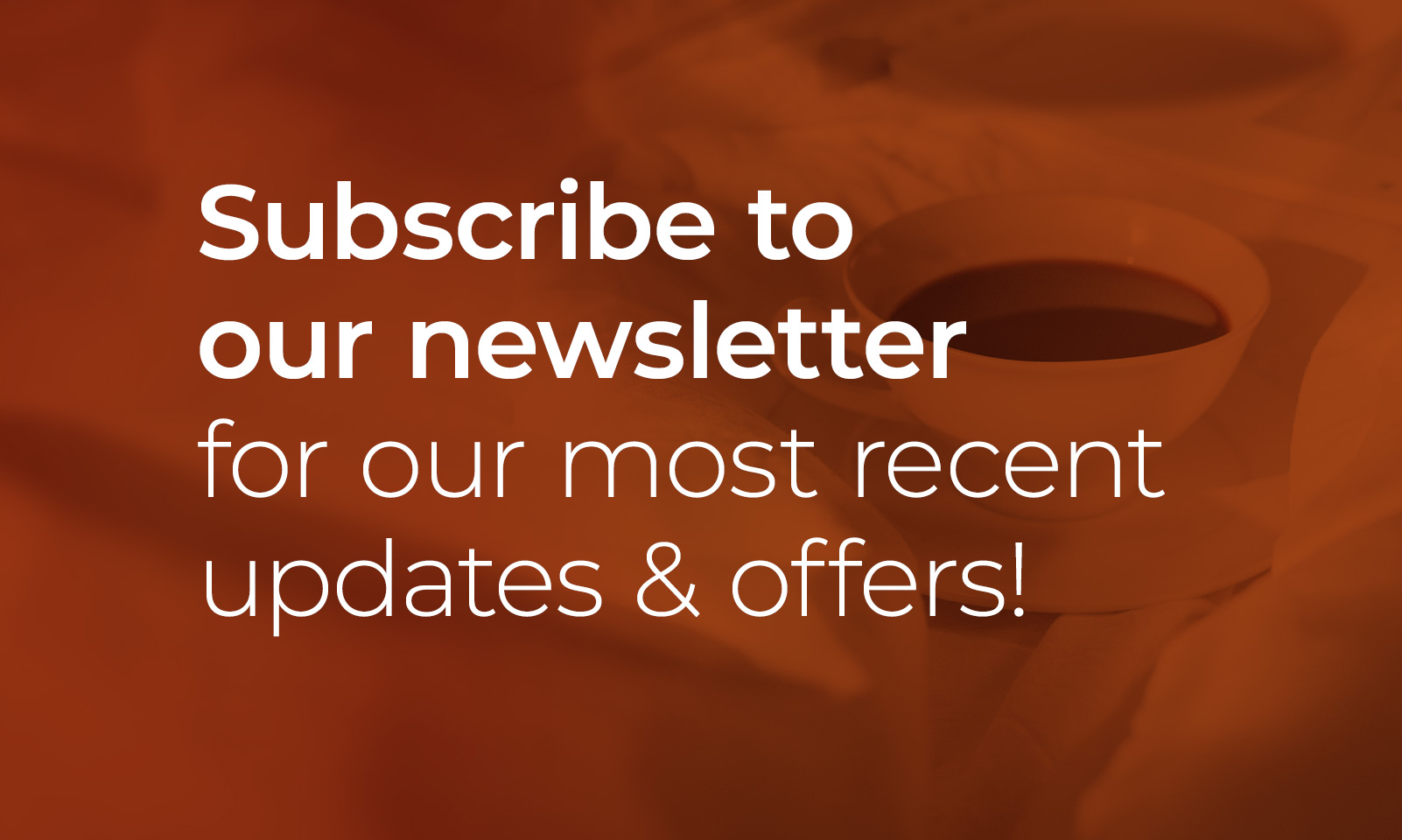 Subscribe To Our Newsletter!