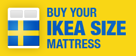 Buy your IKEA size mattress