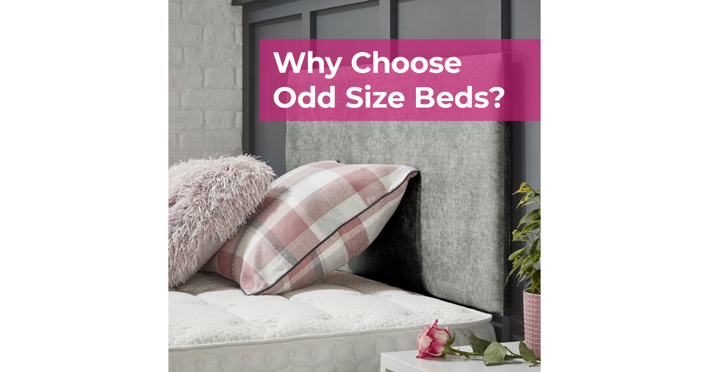 Why Choose Odd Size Beds? Odd Size Beds UK